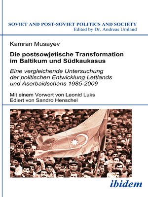 cover image of Die postsowjetische Transformation im Baltikum und Südkaukasus
